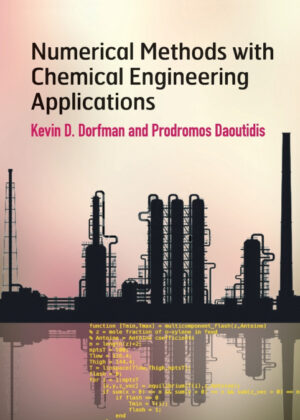Libro Numerical Methods with Chemical Engineering Applications <span> Kevin D. Dorfman/Prodromos Daoutidis </span> - KusiBooks