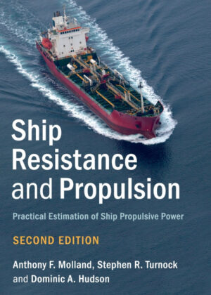 Libro Ship Resistance and Propulsion <span> Anthony F. Molland/Stephen R. Turnock/Dominic A. Hudson </span> - KusiBooks