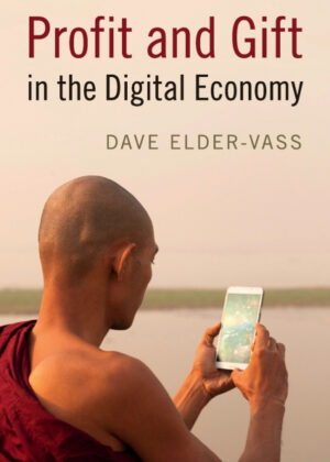 Libro Profit and Gift in the Digital Economy <span> Dave Elder-Vass </span> - KusiBooks
