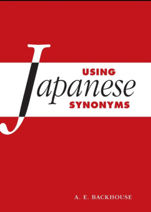 Libro Using Japanese Synonyms <span> A.E. Backhouse </span> - KusiBooks