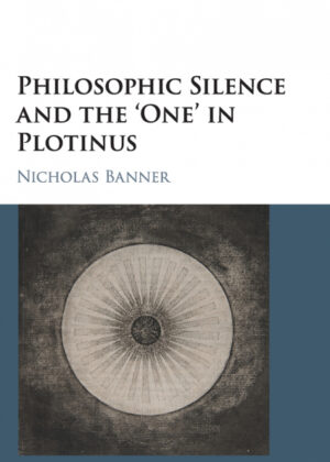 Libro Philosophic Silence and the One in Plotinus <span> Nicholas Banner </span> - KusiBooks