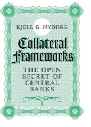 Libro Collateral Frameworks <span> Kjell G. Nyborg </span> - KusiBooks