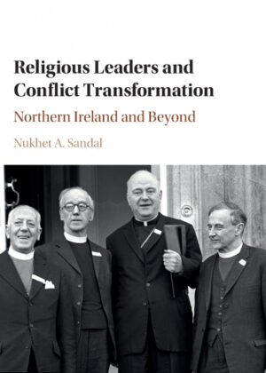 Libro Religious Leaders and Conflict Transformation <span> Nukhet. A Sandal </span> - KusiBooks