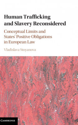 Libro Human Trafficking and Slavery Reconsidered  Vladislava Stoyanova  - KusiBooks