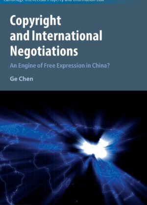 Libro Copyright and International Negotiations <span> Ge Chen </span> - KusiBooks