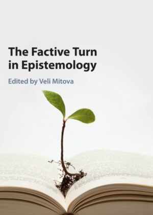 The Factive Turn in Epistemology <span>  </span>
