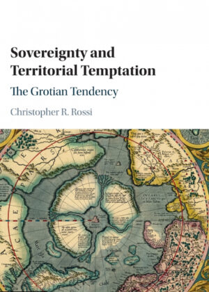 Libro Sovereignty and Territorial Temptation <span> Christopher Rossi </span> - KusiBooks