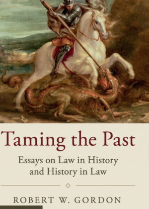 Libro Taming the Past <span> Robert W. Gordon </span> - KusiBooks