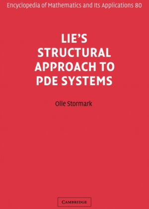 Lies Structural Approach to Pde Systems <span> Olle Stormark </span>