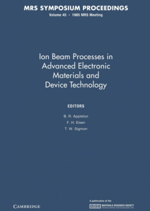 Libro Ion Beam Processes in Advanced Electronic Materials and Device Technology <span>  </span> - KusiBooks