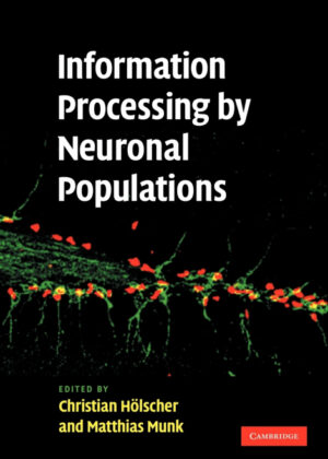 Information Processing by Neuronal Populations <span>  </span>