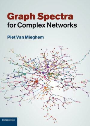 Libro Graph Spectra for Complex Networks <span> Piet Van Mieghem </span> - KusiBooks