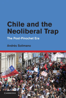 Libro Chile and the Neoliberal Trap  Andrés Solimano  - KusiBooks