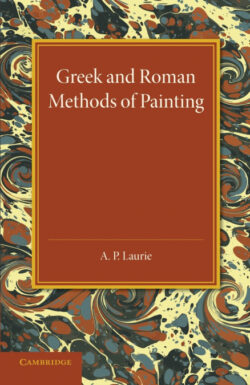 Libro Greek and Roman Methods of Painting  A. P. Laurie  - KusiBooks
