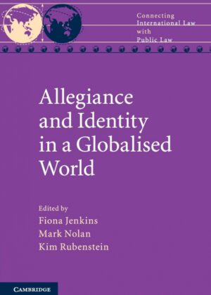 Allegiance and Identity in a Globalised World <span>  </span>