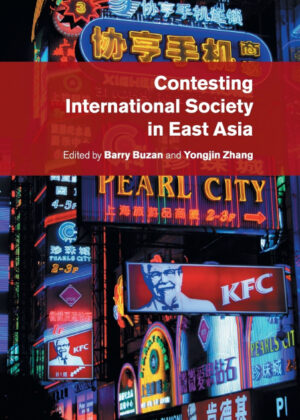 Libro Contesting International Society in East Asia <span>  </span> - KusiBooks
