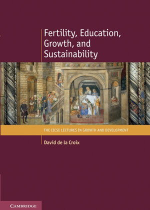 Libro Fertility, Education, Growth, and Sustainability <span> David De La Croix </span> - KusiBooks