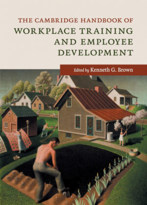 Libro The Cambridge Handbook of Workplace Training and Employee             Development <span>  </span> - KusiBooks
