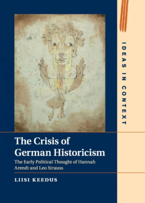 Libro The Crisis of German Historicism <span> Liisi Keedus </span> - KusiBooks