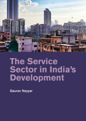 Libro The Service Sector in Indias Development <span> Gaurav Nayyar </span> - KusiBooks