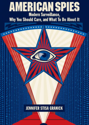Libro American Spies <span> Jennifer Granick </span> - KusiBooks