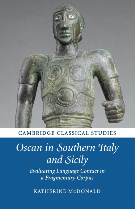 Oscan in Southern Italy and Sicily <span> Katherine McDonald </span> 1 Libro Oscan in Southern Italy and Sicily Katherine McDonald - KusiBooks