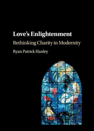 Loves Enlightenment <span> Ryan Patrick Hanley </span>