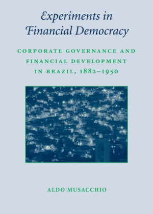 Libro Experiments in Financial Democracy <span> Aldo Musacchio </span> - KusiBooks