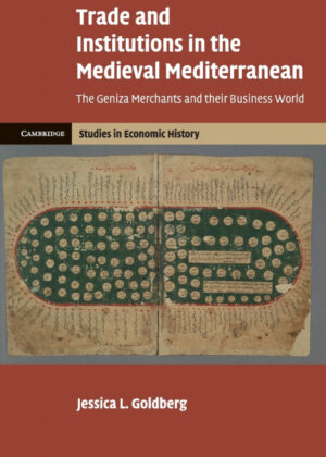 Libro Trade and Institutions in the Medieval Mediterranean <span> Jessica L. Goldberg </span> - KusiBooks