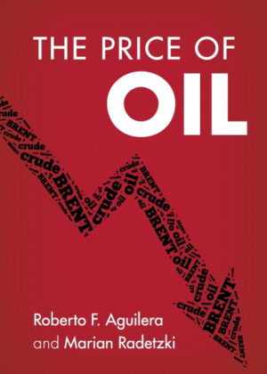 Libro The Price of Oil <span> Roberto F. Aguilera/Marian Radetzki </span> - KusiBooks