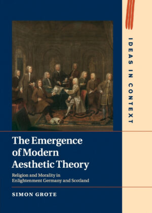 Libro The Emergence of Modern Aesthetic Theory <span> Simon Grote </span> - KusiBooks