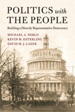 Libro Politics with the People  Michael A. Neblo/Kevin M. Esterling/David M. J. Lazer  - KusiBooks