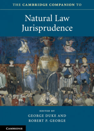 The Cambridge Companion to Natural Law             Jurisprudence <span>  </span>