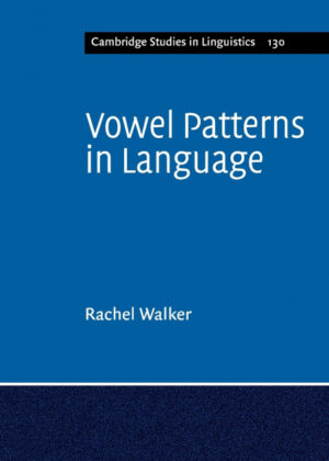 Libro Vowel Patterns in Language <span> Rachel Walker </span> - KusiBooks