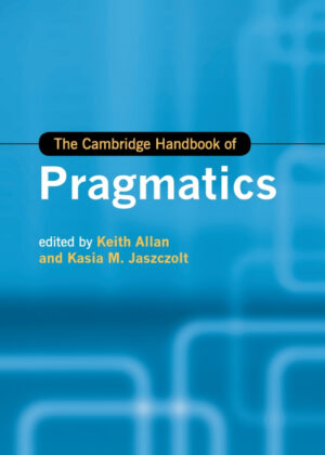Libro The Cambridge Handbook of Pragmatics <span>  </span> - KusiBooks