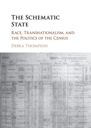 Libro The Schematic State <span> Debra Thompson </span> - KusiBooks