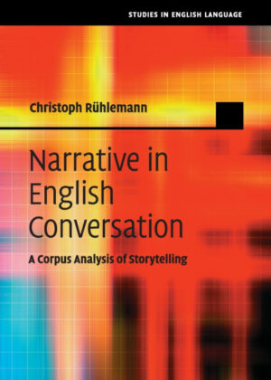 Libro Narrative in English Conversation <span> Christoph RÁ¼hlemann </span> - KusiBooks