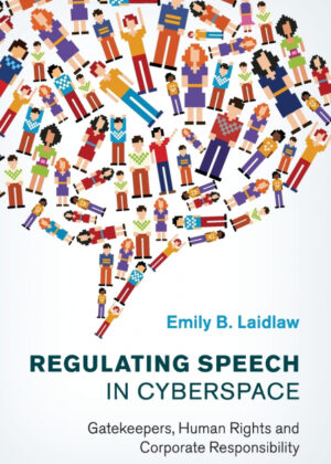 Libro Regulating Speech in Cyberspace <span> Emily B. Laidlaw </span> - KusiBooks