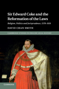 Libro Sir Edward Coke and the Reformation of the Laws  David Chan Smith  - KusiBooks