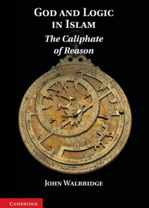 Libro God and Logic in Islam <span> John Walbridge </span> - KusiBooks
