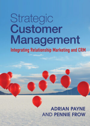 Libro Strategic Customer Management <span> Adrian Payne/Pennie Frow </span> - KusiBooks