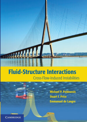 Libro Fluid-Structure Interactions <span> Michael P. PaÁ¯doussis/Stuart J. Price/Emmanuel de Langre </span> - KusiBooks