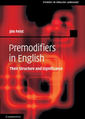 Libro Premodifiers in English <span> Jim Feist </span> - KusiBooks