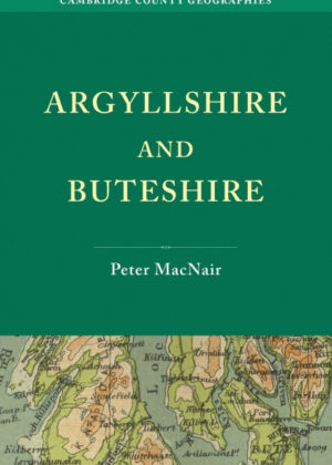 Libro Argyllshire and Buteshire <span> Peter Macnair </span> - KusiBooks