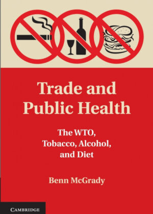 Libro Trade and Public Health <span> Benn McGrady </span> - KusiBooks