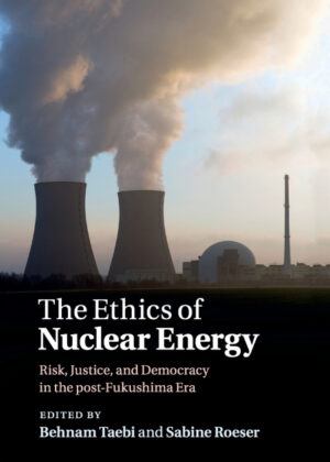 The Ethics of Nuclear Energy <span>  </span>