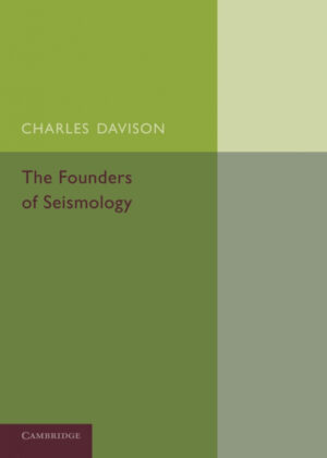 Libro The Founders of Seismology <span> Charles Davison </span> - KusiBooks
