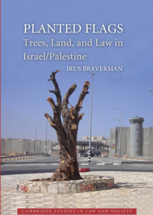 Libro Planted Flags <span> Irus Braverman </span> - KusiBooks