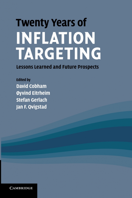 Twenty Years of Inflation Targeting <span> </span> 1 Libro Twenty Years of Inflation Targeting - KusiBooks