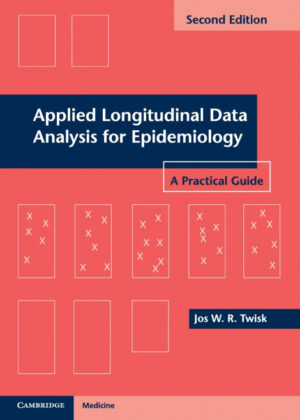 Libro Applied Longitudinal Data Analysis for             Epidemiology <span> Jos W. R. Twisk </span> - KusiBooks